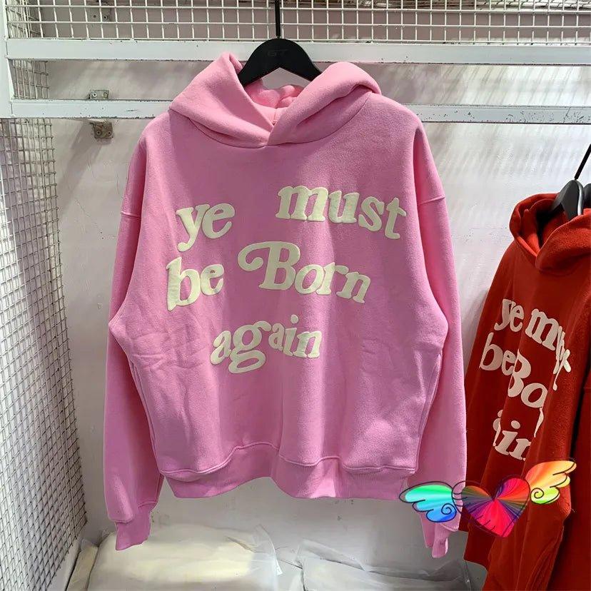 Puff Print Kanye West Hoody Men Women 1:1 Pink Ye Must Be Born Again Hoodie Oversize Fit Pullovers CPFM Sweatshirts - Mechano